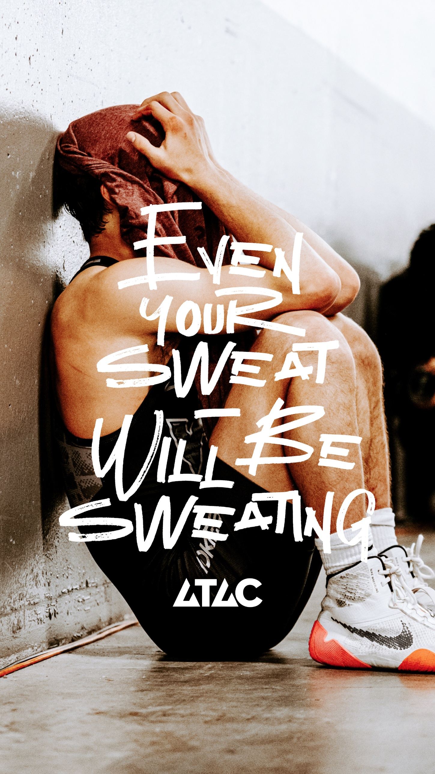 Even your sweat will be sweating