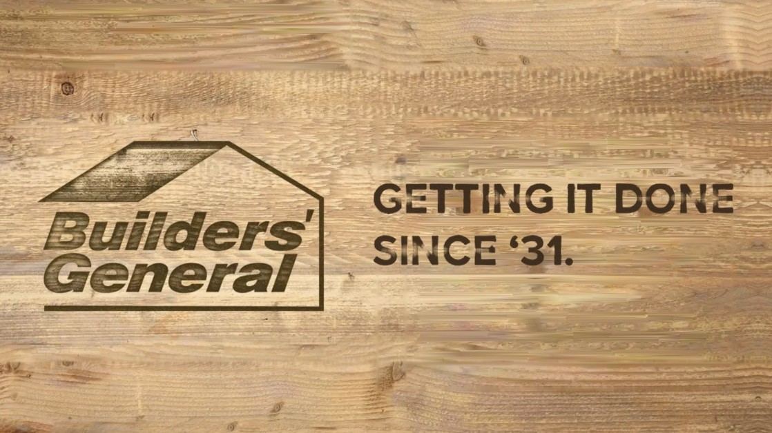 Builders' General: Getting it done since '31.