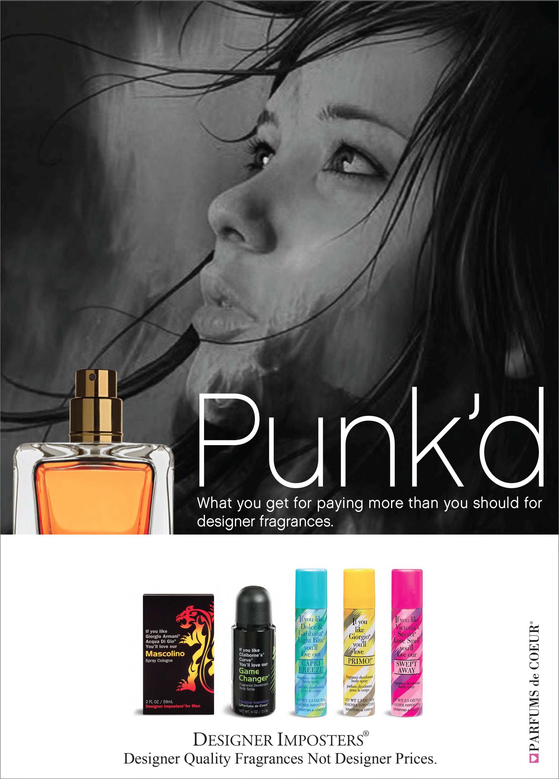 Designer Imposters print: Punk’d. What you get for paying more than you should for designer fragrances.