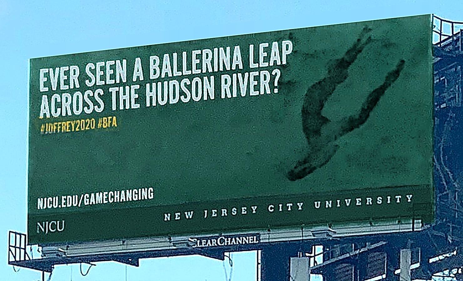 NJCU billboard on the Turnpike: Ever seen a ballerina leap across the Hudson River?